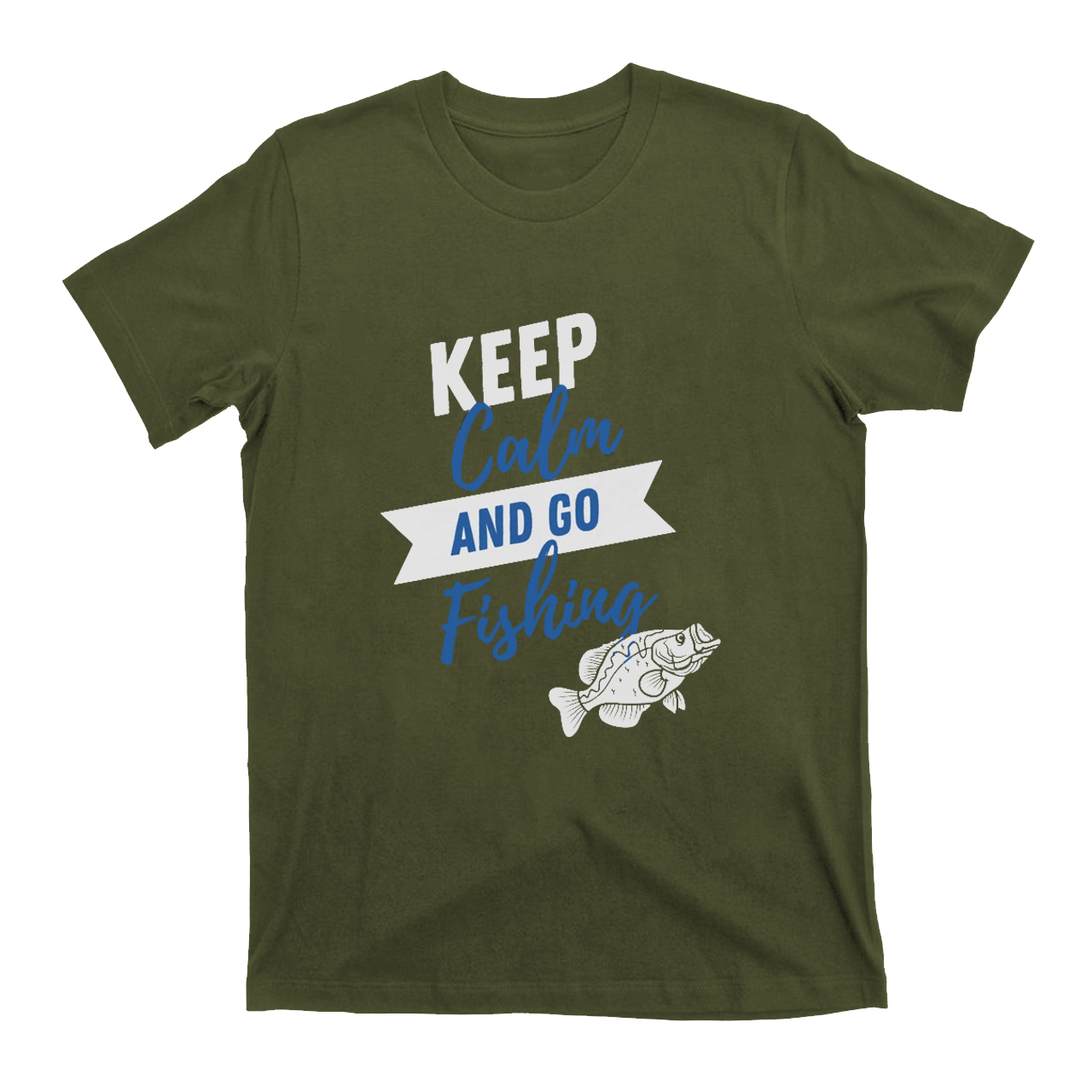 Keep Calm And Go Fishing T-Shirts
