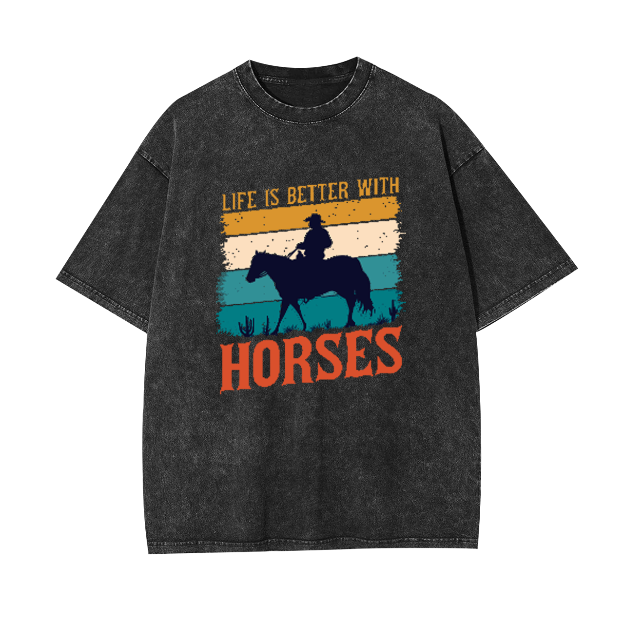 Life Is Better With Horses Garment-dye Tees
