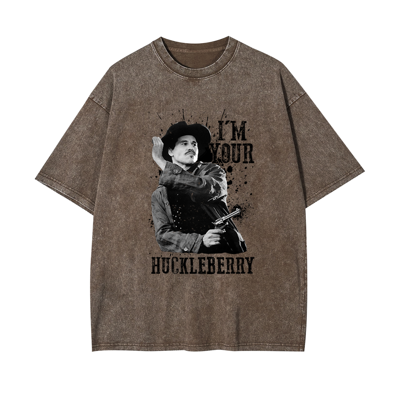 I'm Your Huckleberry Garment-dye Tees