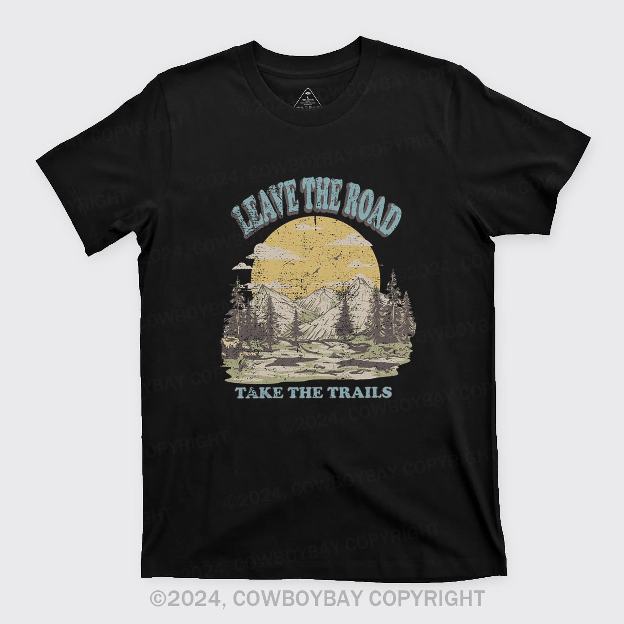 Leave the Road Take Trails T-Shirts
