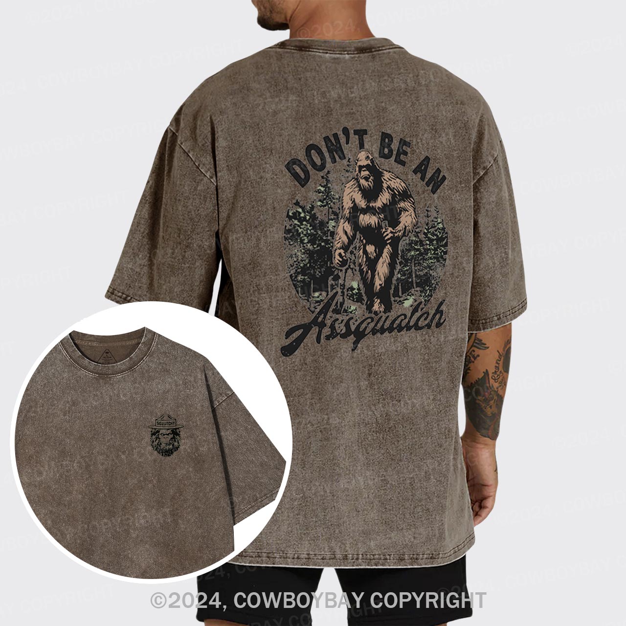 Don't Be An Assquatch Garment-dye Tees