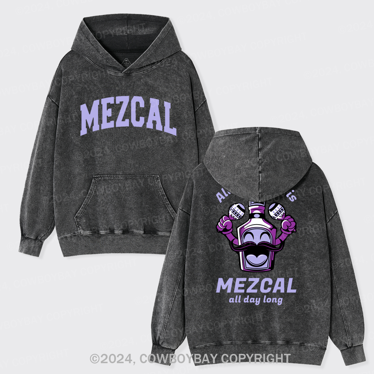 All You Need Is Mezcal Garment-Dye Hoodies
