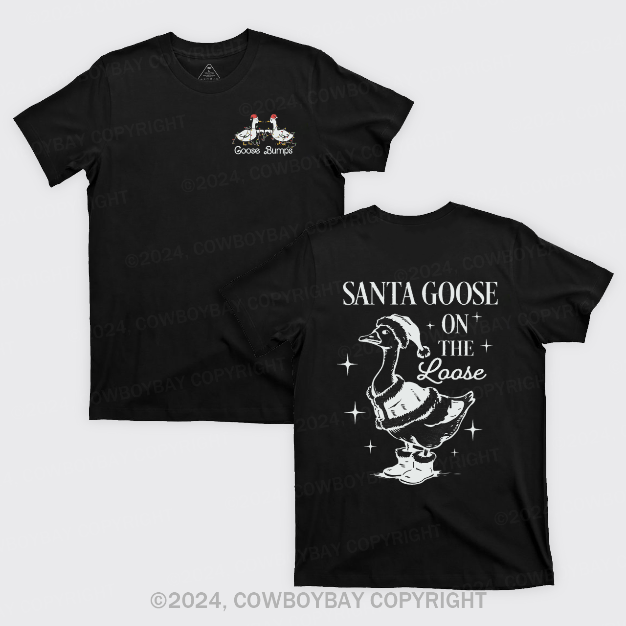 Santa Goose On The Loose T-Shirts