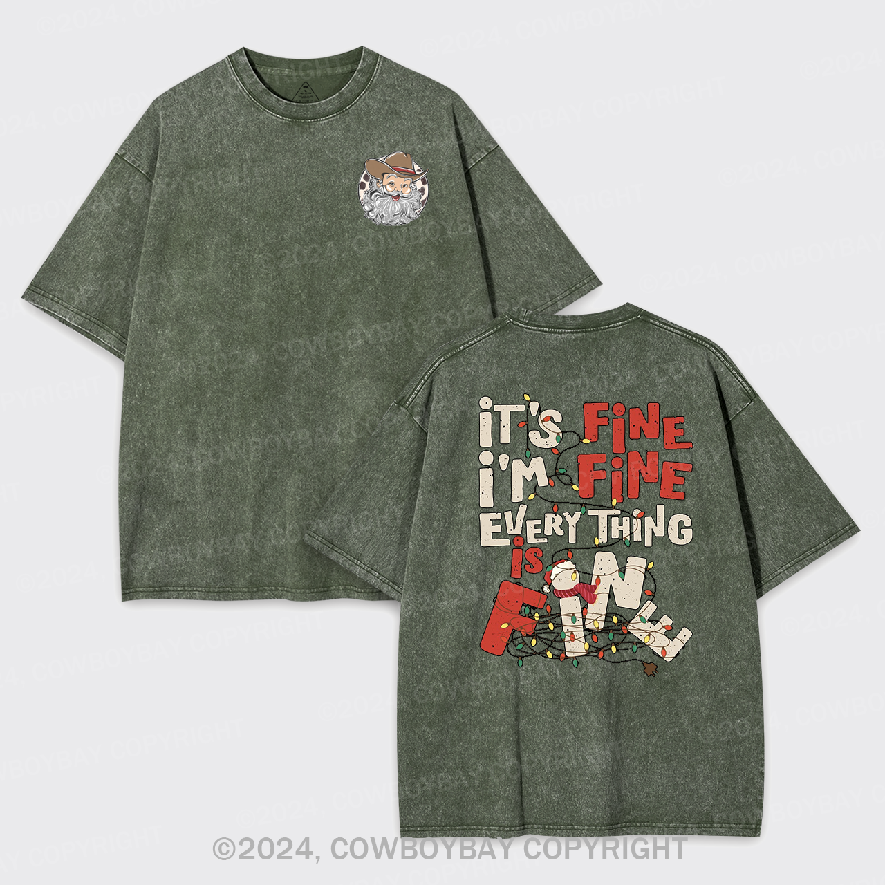It's Fine. I'm Fine. Everything Is Fine Garment-dye Tees