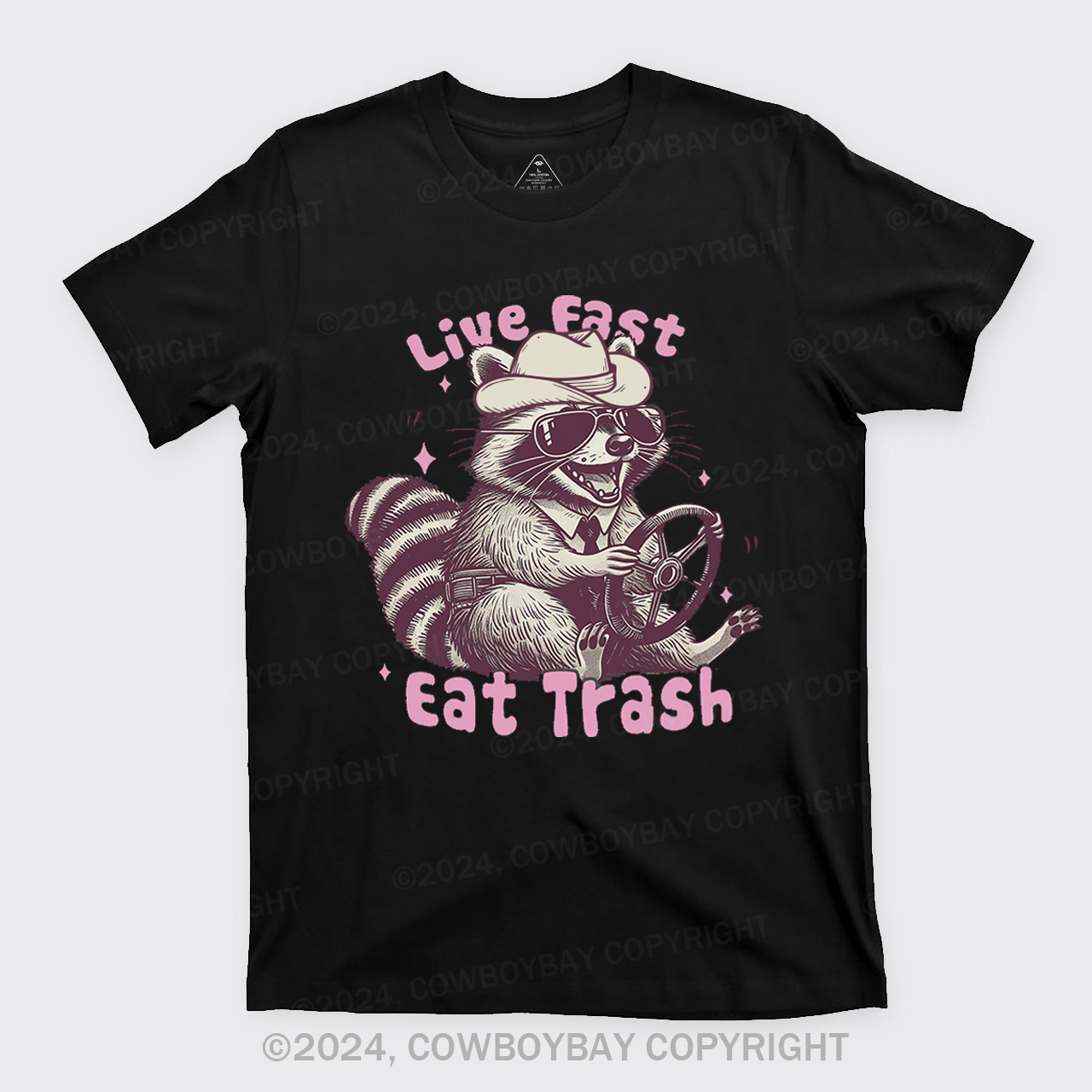 Live Fast Eat Trash Raccoon T-Shirts
