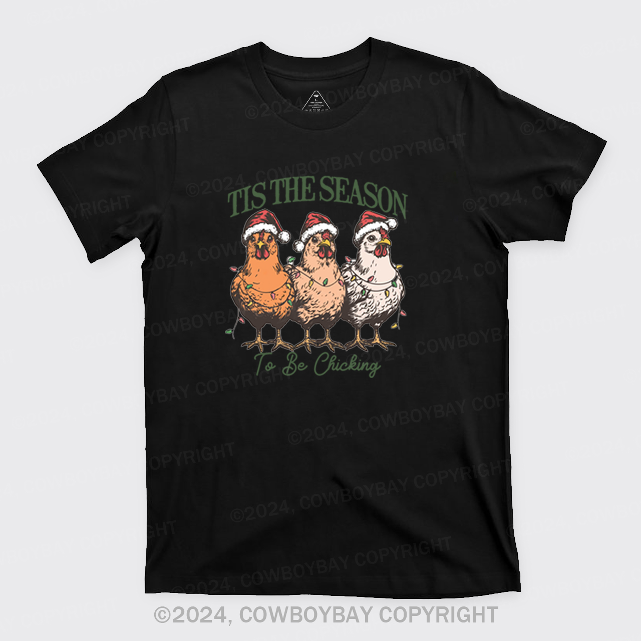 Tis The Season To Be Chicking T-Shirts