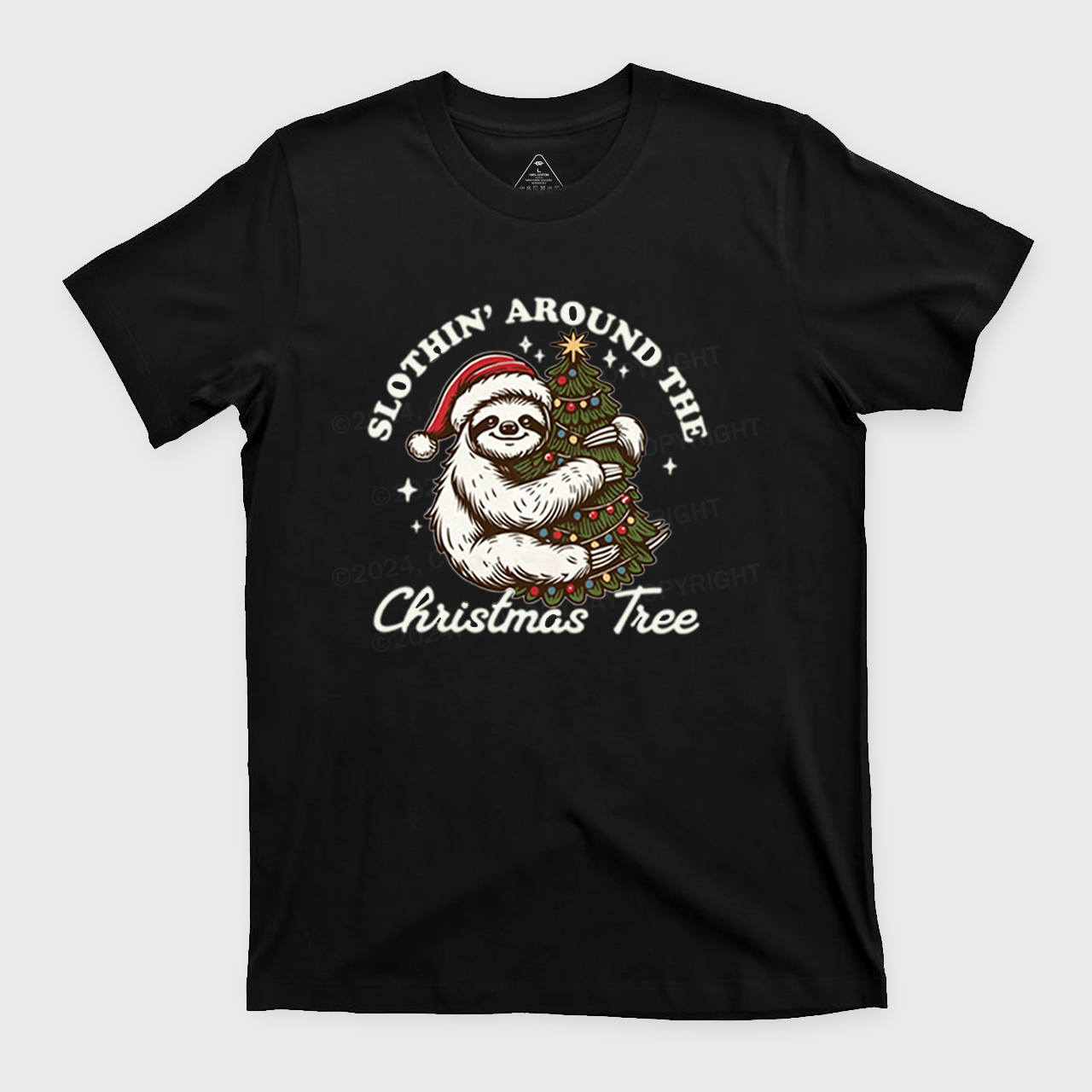 Slothin Around The Christmas Tree T-Shirts
