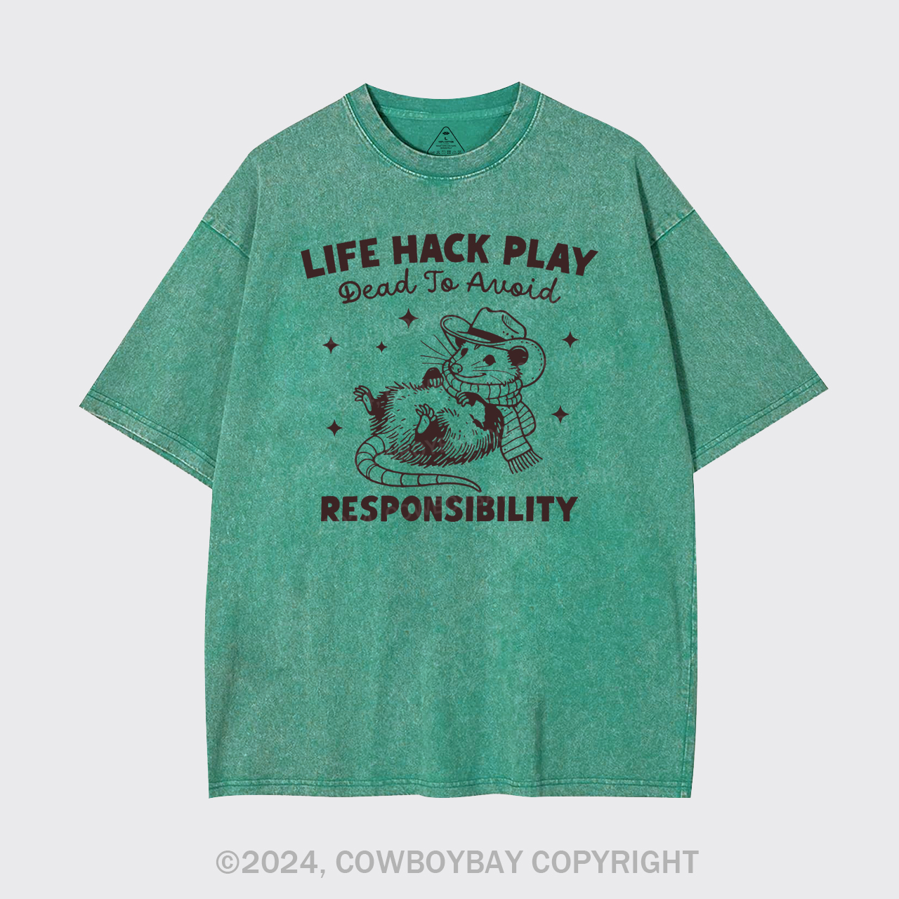 Life Hack Play Dead To Avoid Responsibility Garment-dye Tees