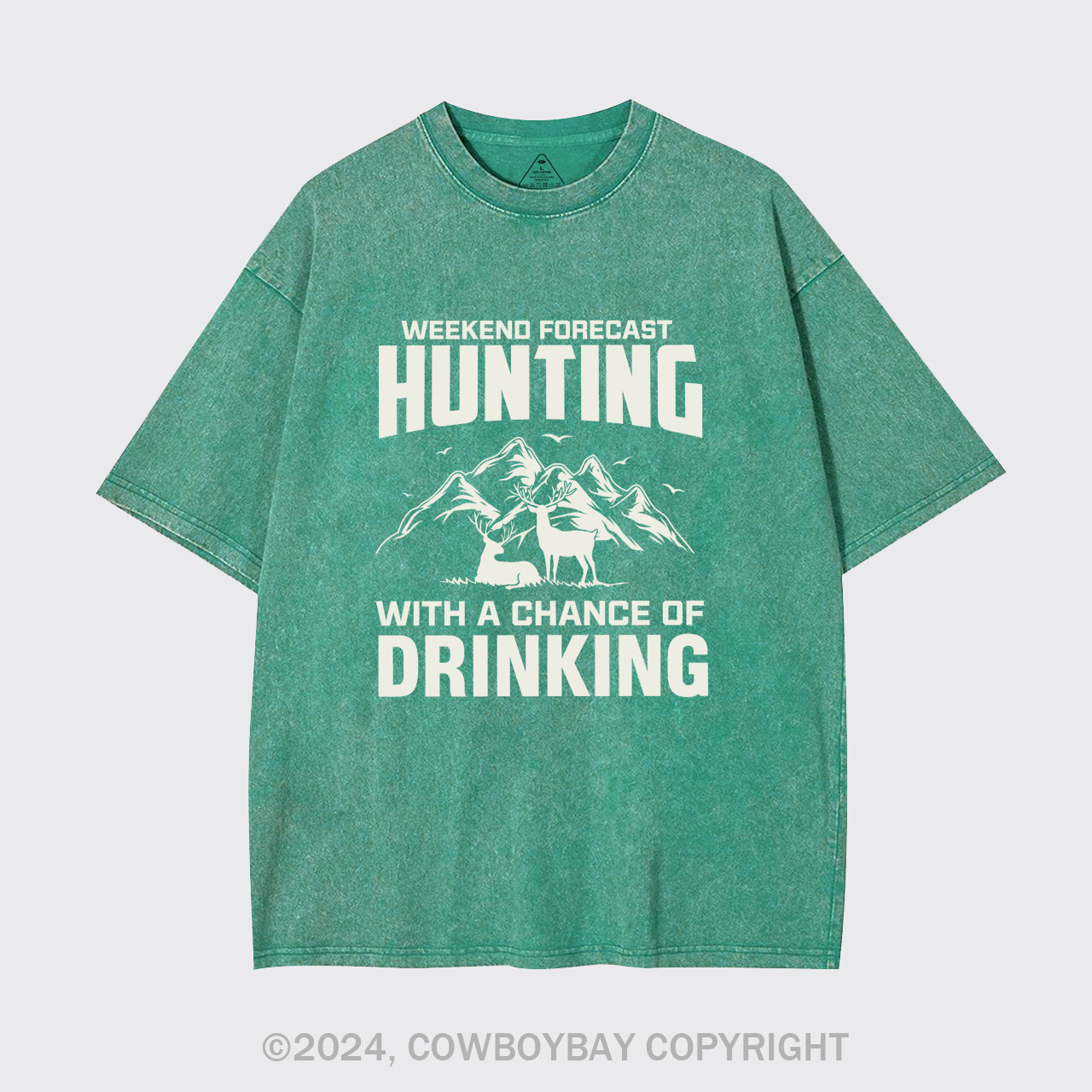 Weekend Forecast Hunting With A Chance Of Drinking Garment-dye Tees