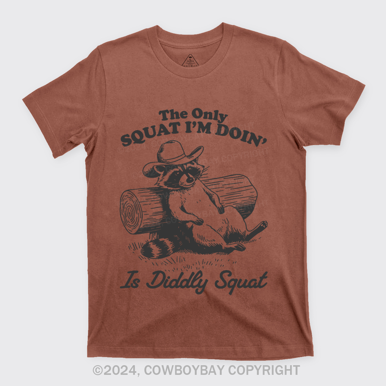 The Only Squat I'm Doing' Is Diddly Squat T-Shirts