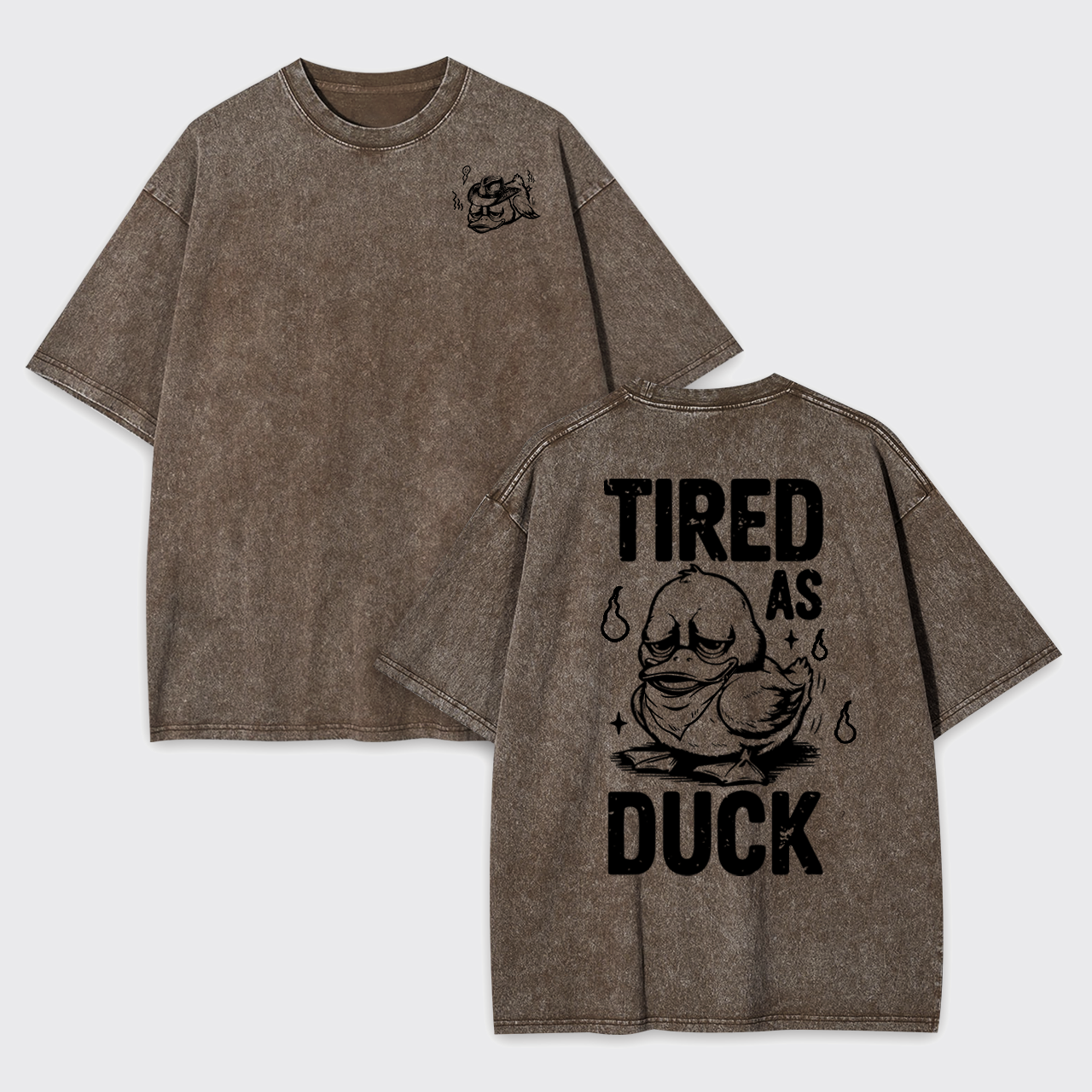 Funny Duck-Tired As Duck Garment-dye Tees