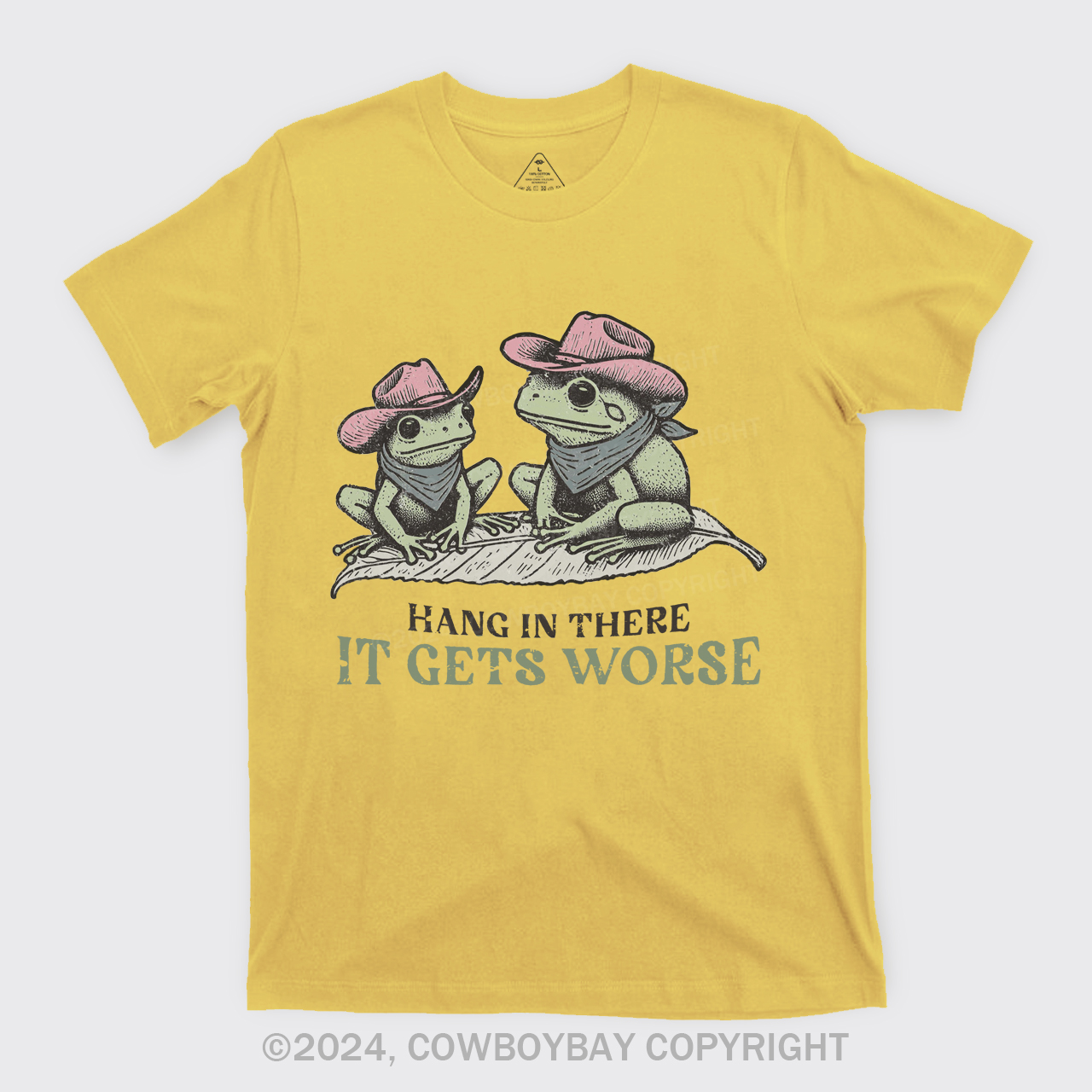 Hang In There, It Gets Worse T-Shirts