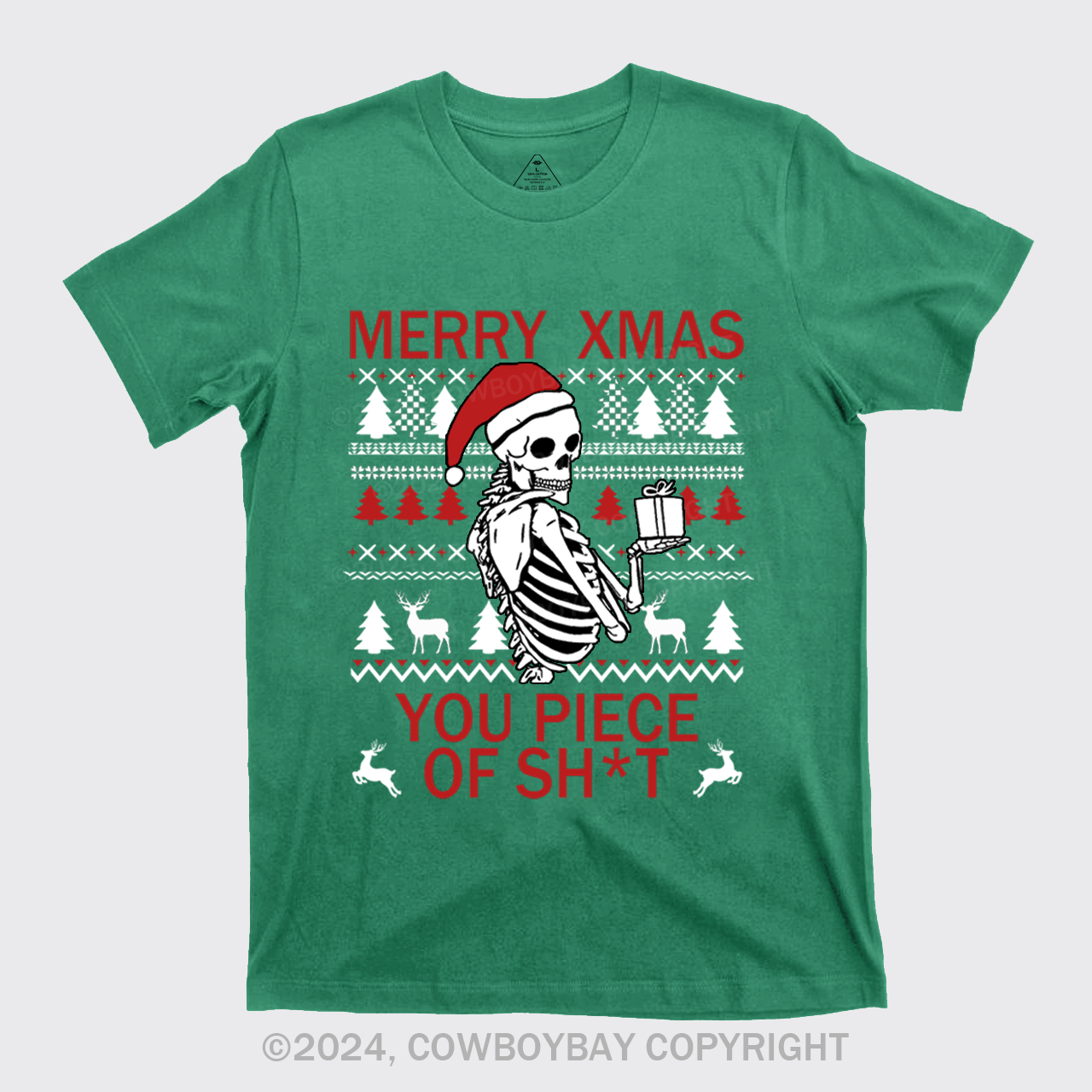 Merry Xmas You Piece Of Sh*t T-Shirts