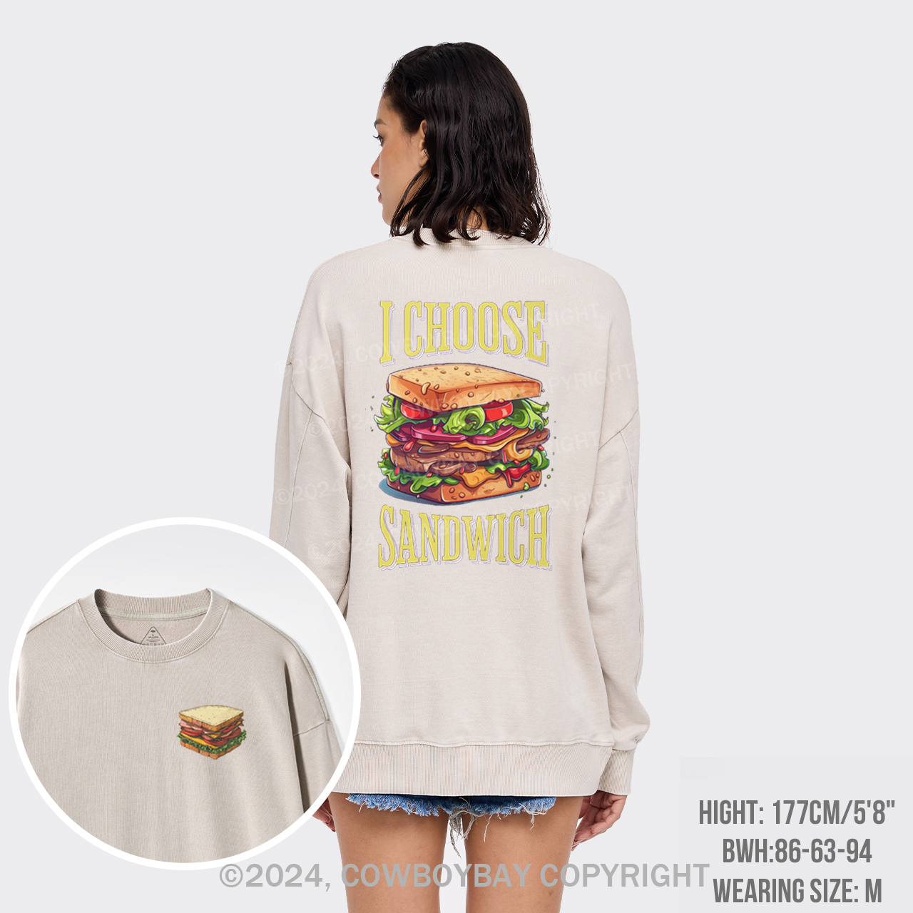 I Choose Sandwich Washed Sweatshirts