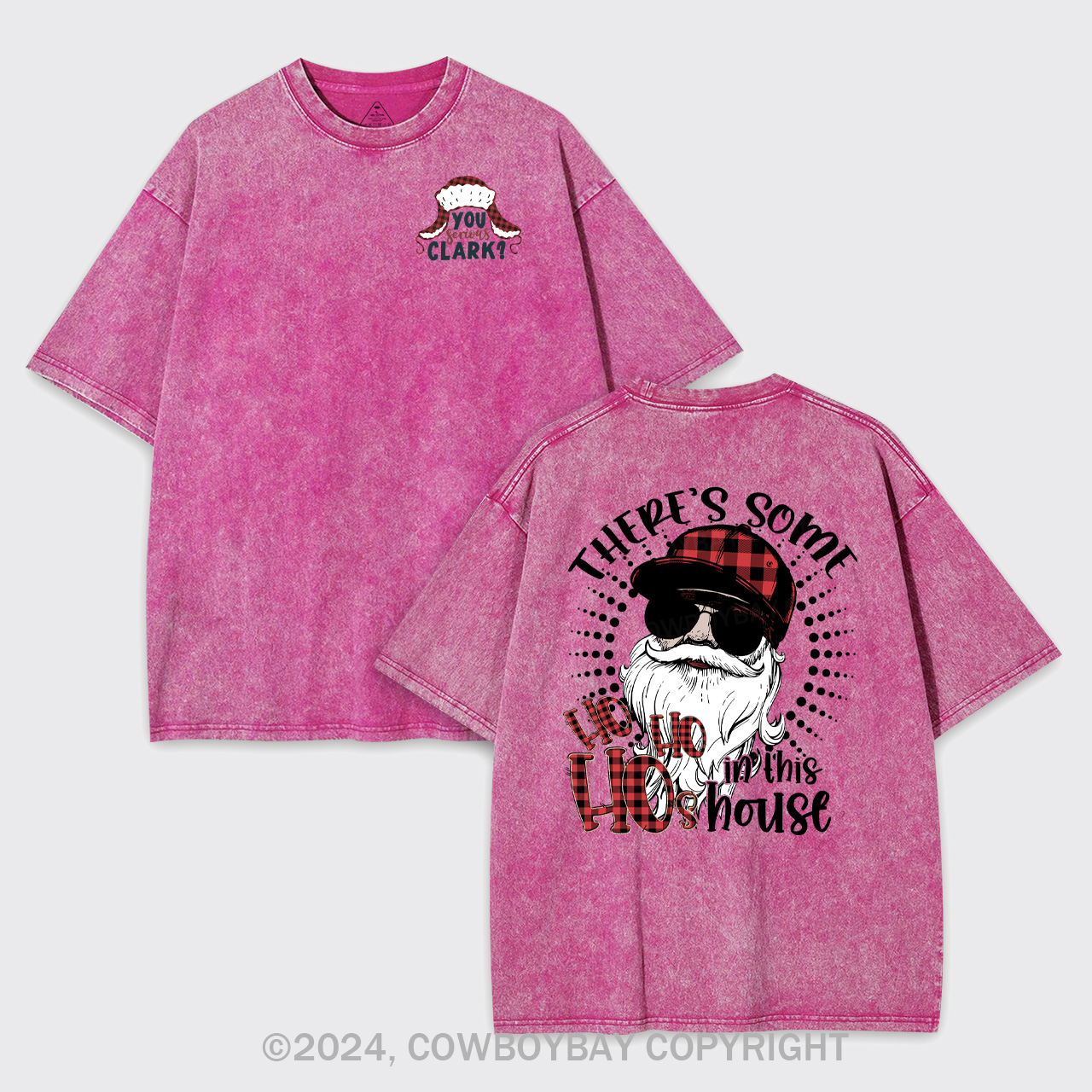 You Serious Clark Garment-dye Tees