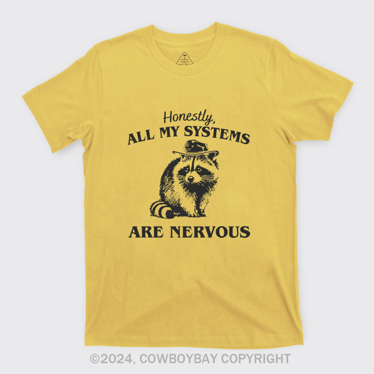Actually All My Systems Are Nervous T-Shirts