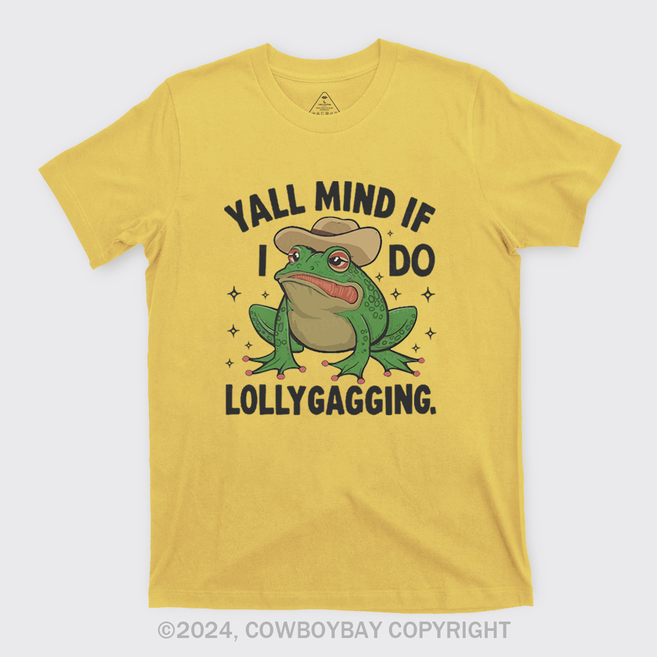 Yall Mind If I Do Some Lollygagging T-Shirts