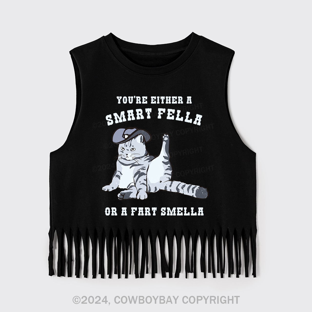 You Don't Want To Upset Me Fringe Tank