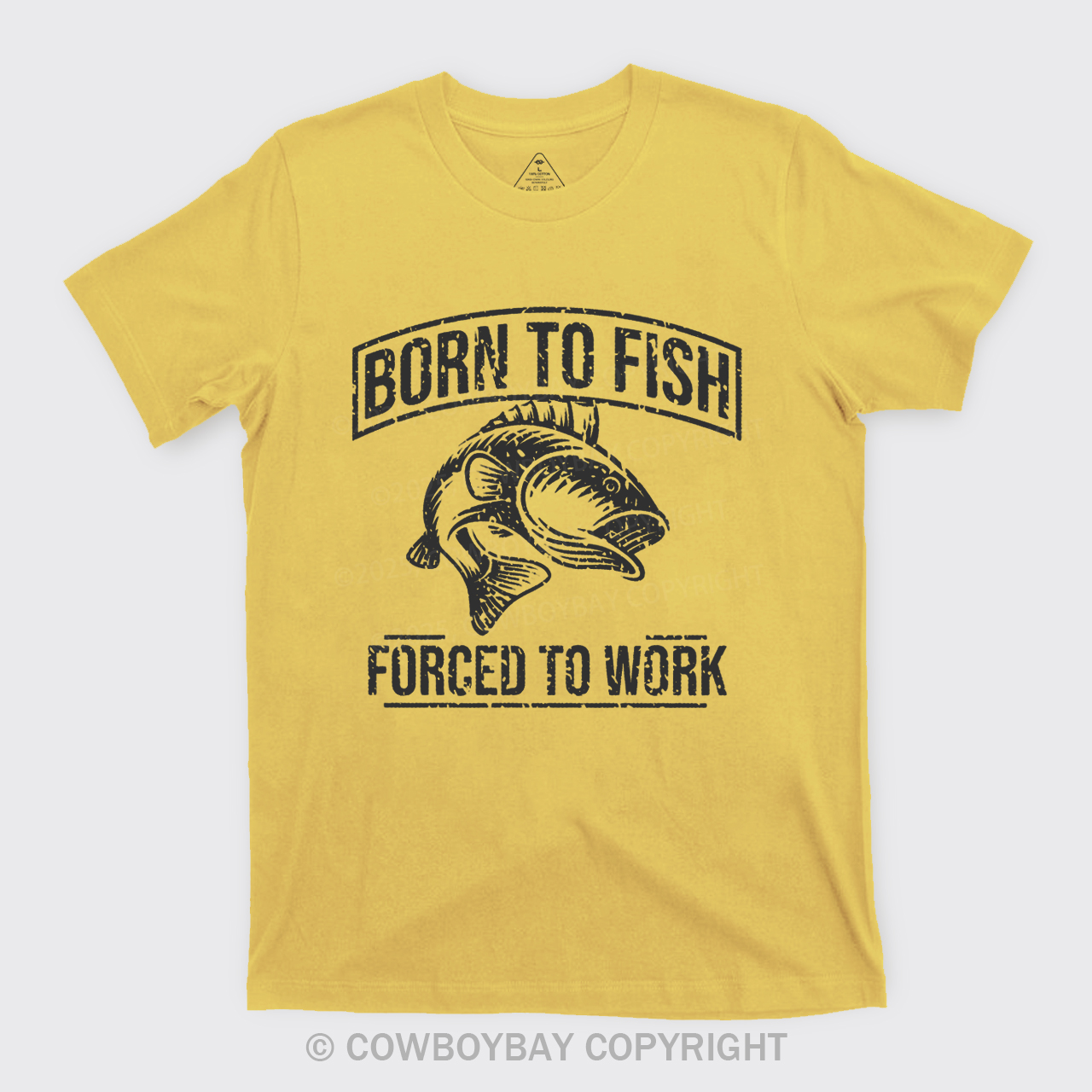 Born To Fish Forced To Work T-Shirts