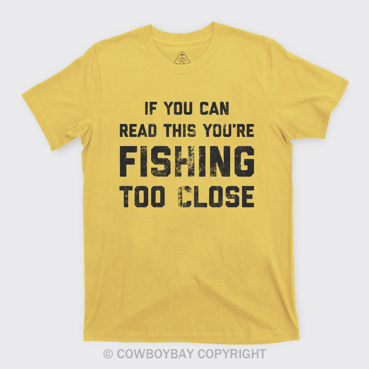 Fishing Too Close T-Shirts