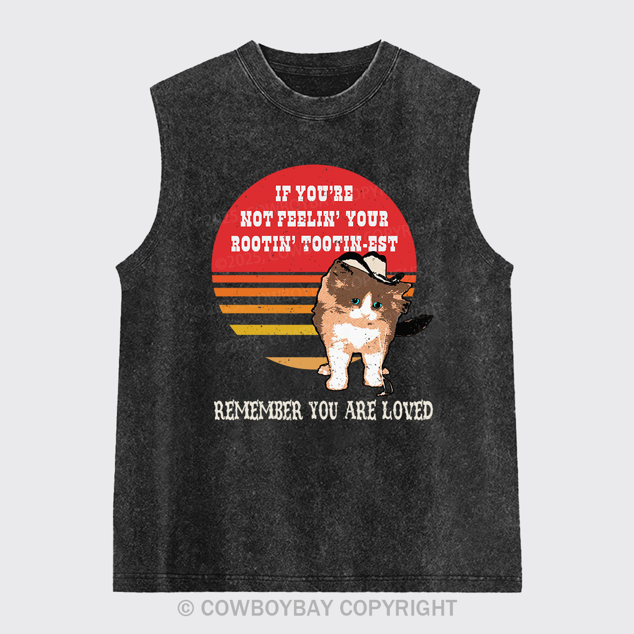 If You're Not Feelin' Your Rootin' Washed Tanks