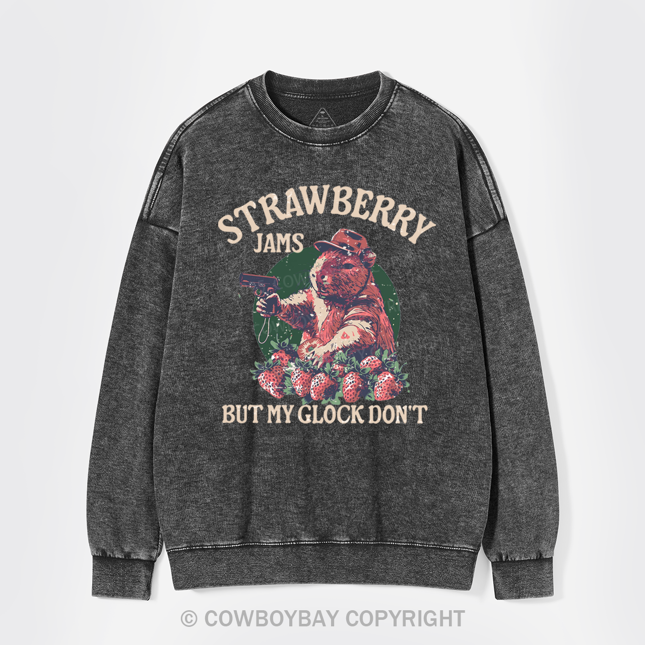 Strawberry Jams But My Glock Don't Washed Sweatshirts