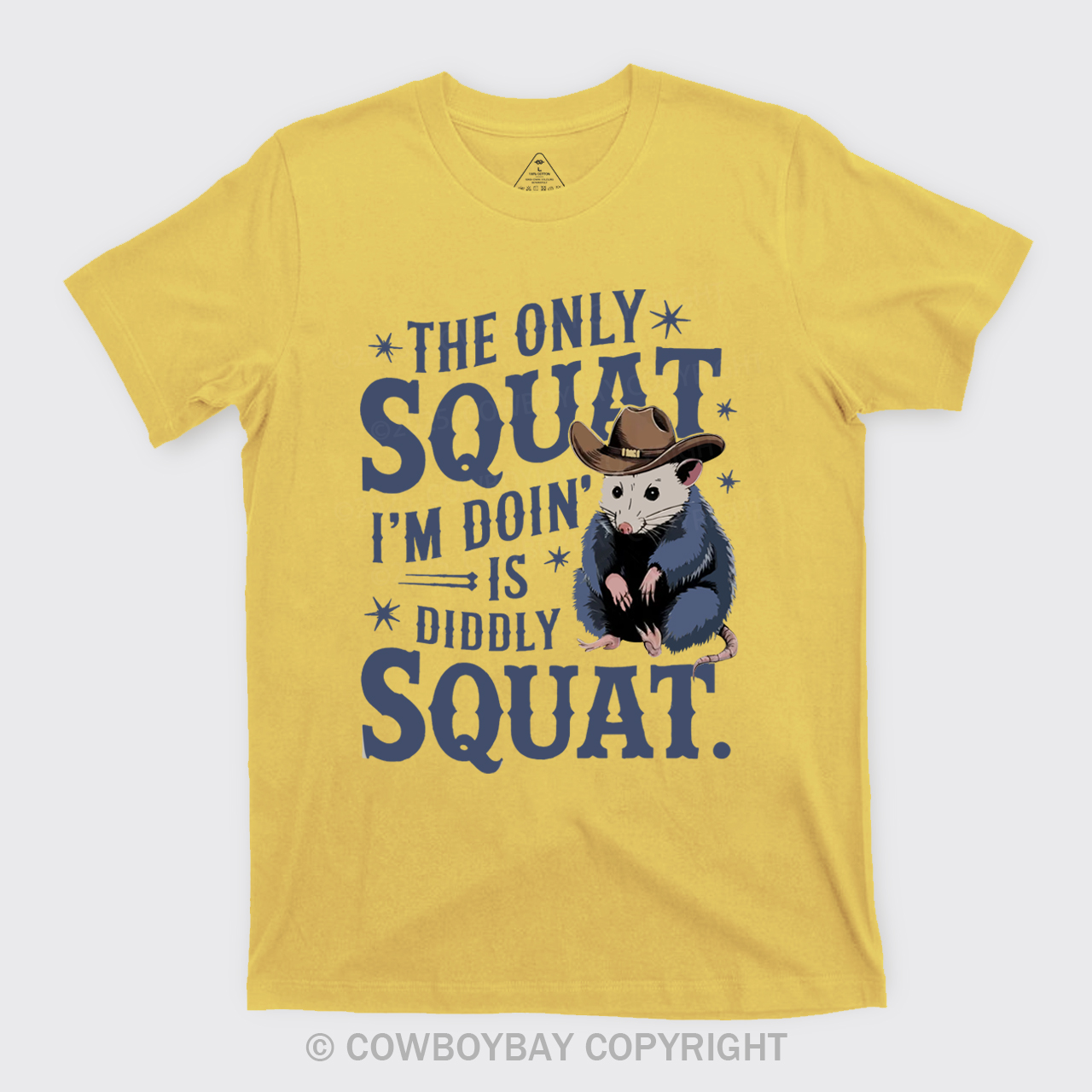 The Only Squat I'm Doing Is Diddly Squat T-Shirts