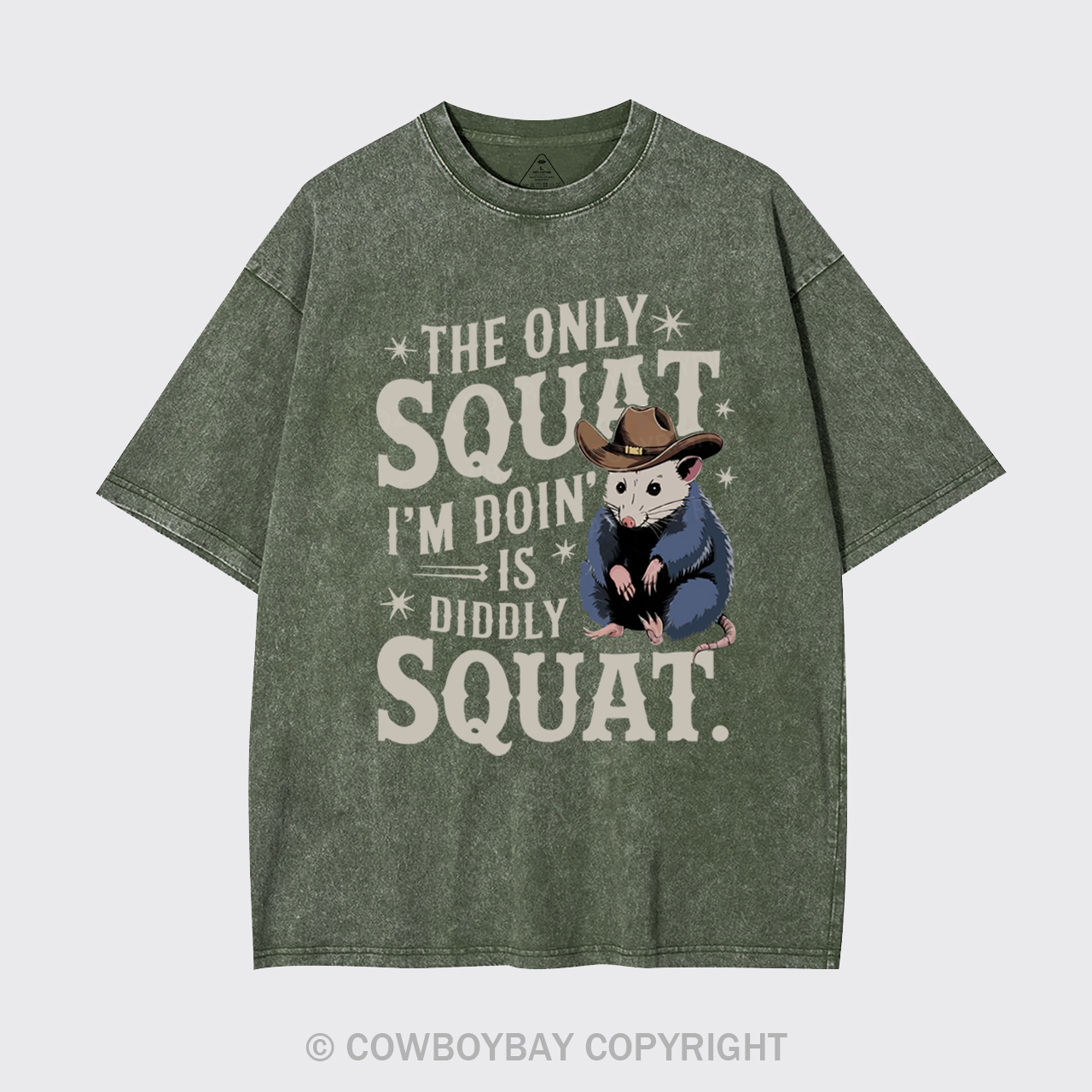 The Only Squat I'm Doing Is Diddly Squat Garment-dye Tees