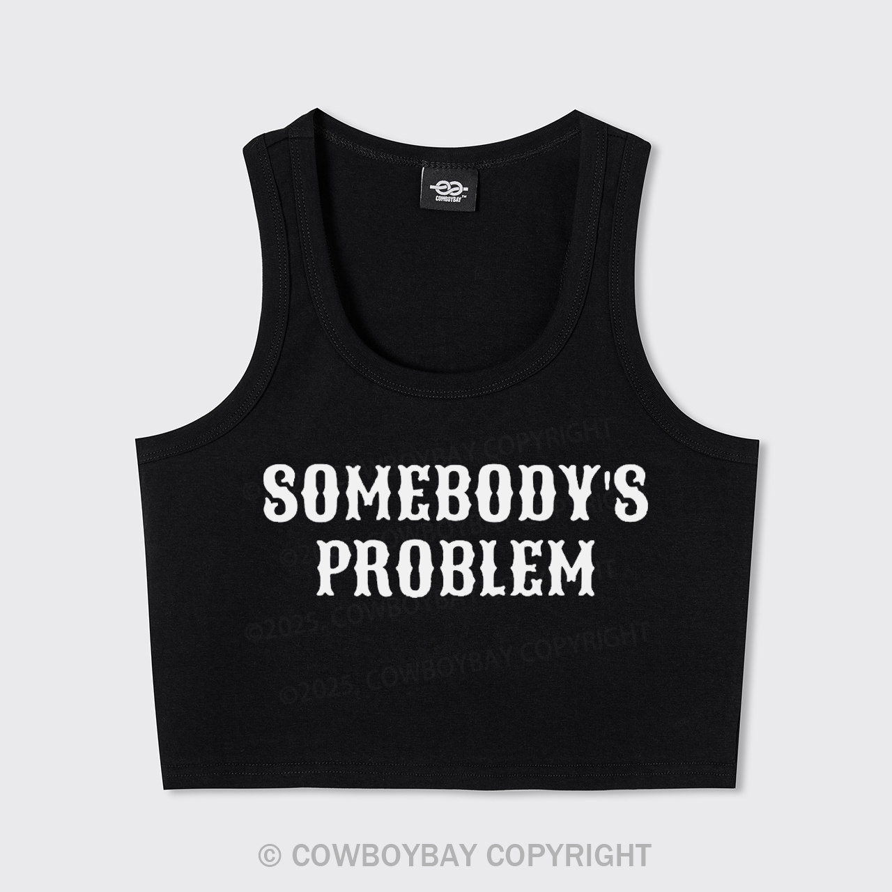 Somebody's Problem Tank Top