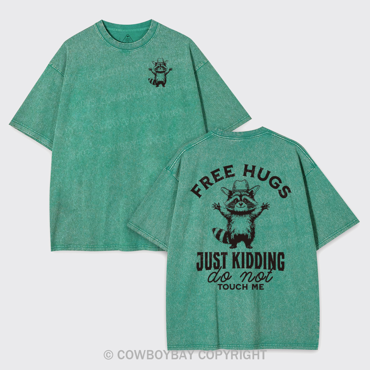 Free Hugs Just Kidding Don't Touch Me Garment-dye Tees