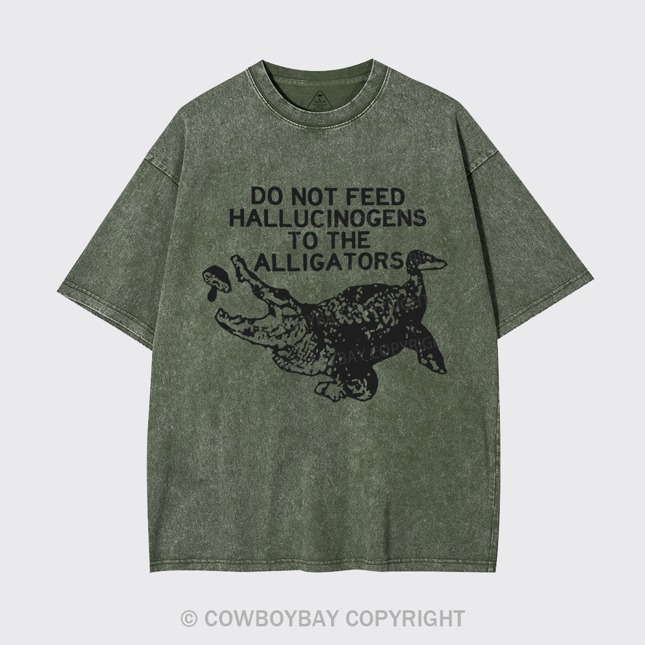Do Not Feed Alligators Garment-dye Tees