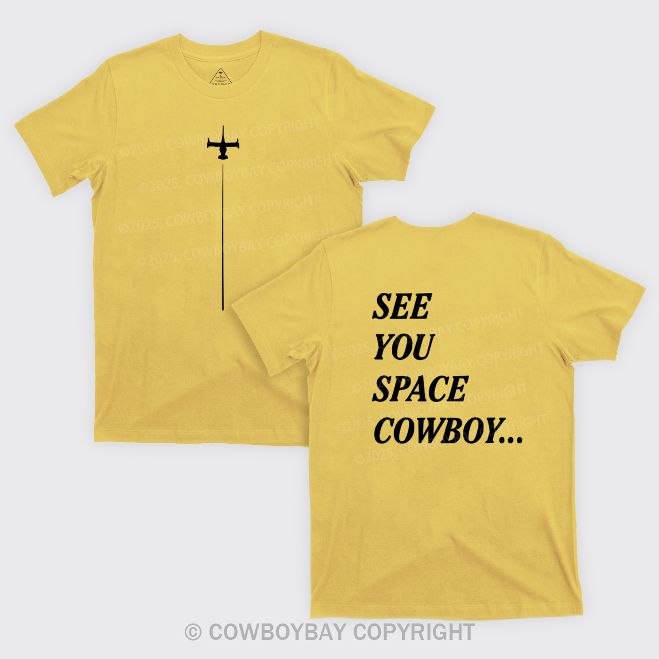 See You Space Cowboy T-Shirts