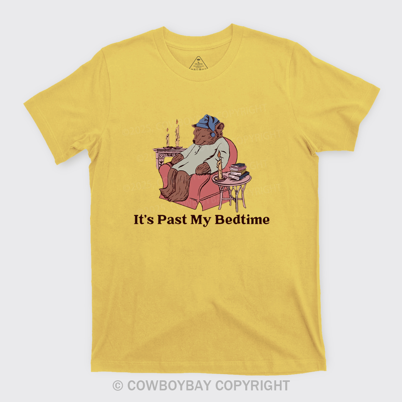 It's Past My Bed Time Bedtime T-Shirts