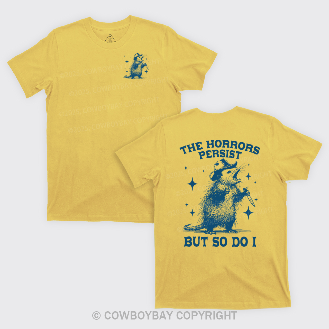 The Horrors Persist But So Do I T-Shirts