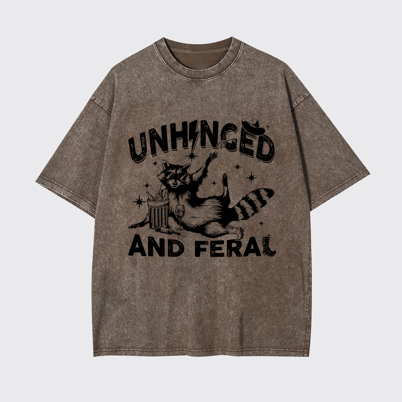 Unhinged And Feral Raccoon Garment-dye Tees