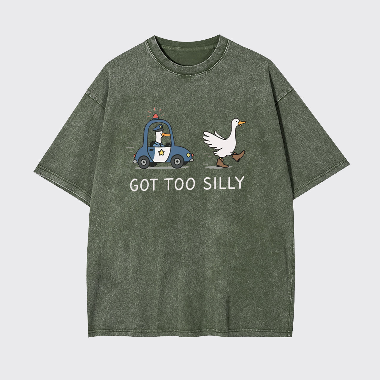Funny Goose Got Too Silly Garment-dye Tees