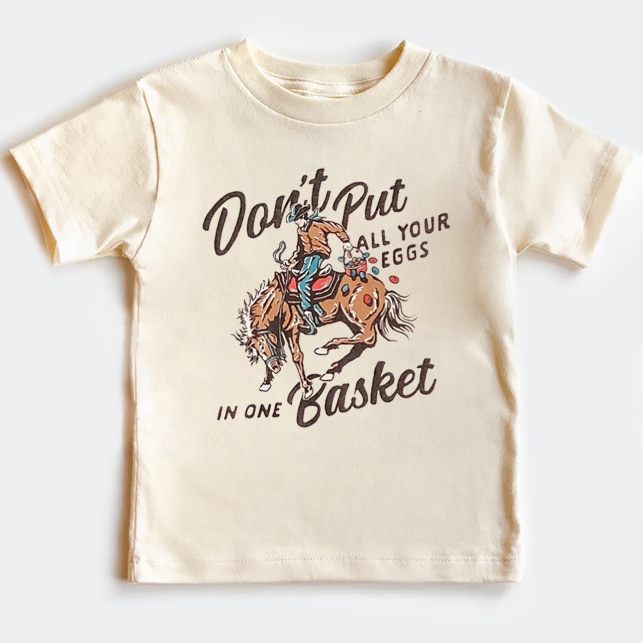 Don't Put All Your Eggs In One Basket Kids T-shirt