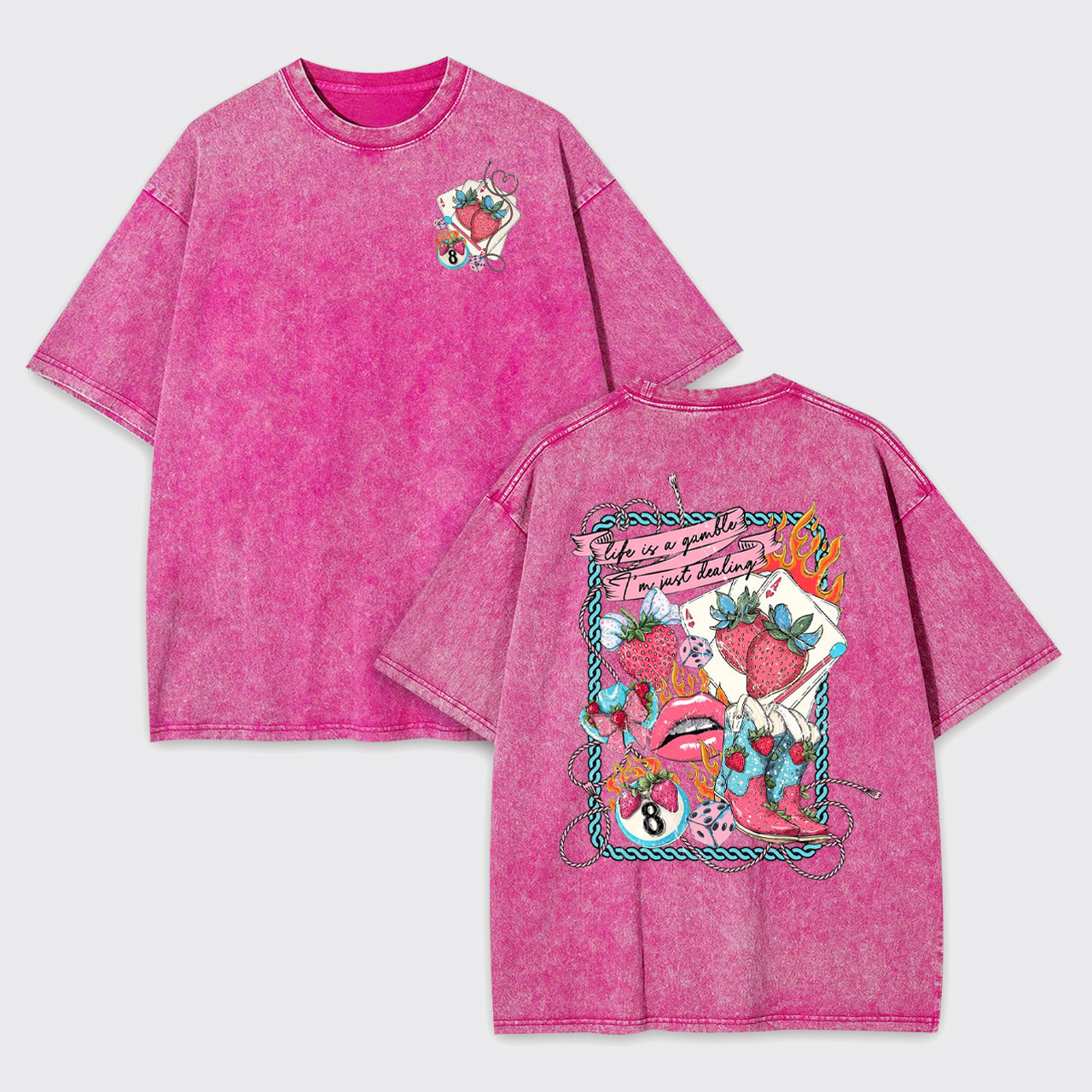 Life Is A Gamble,I'm Just Dealing Garment-dye Tees