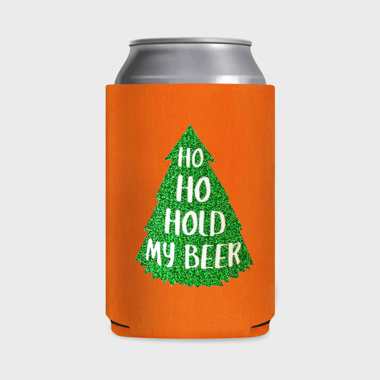 Ho Ho Hold My Beer Koozie