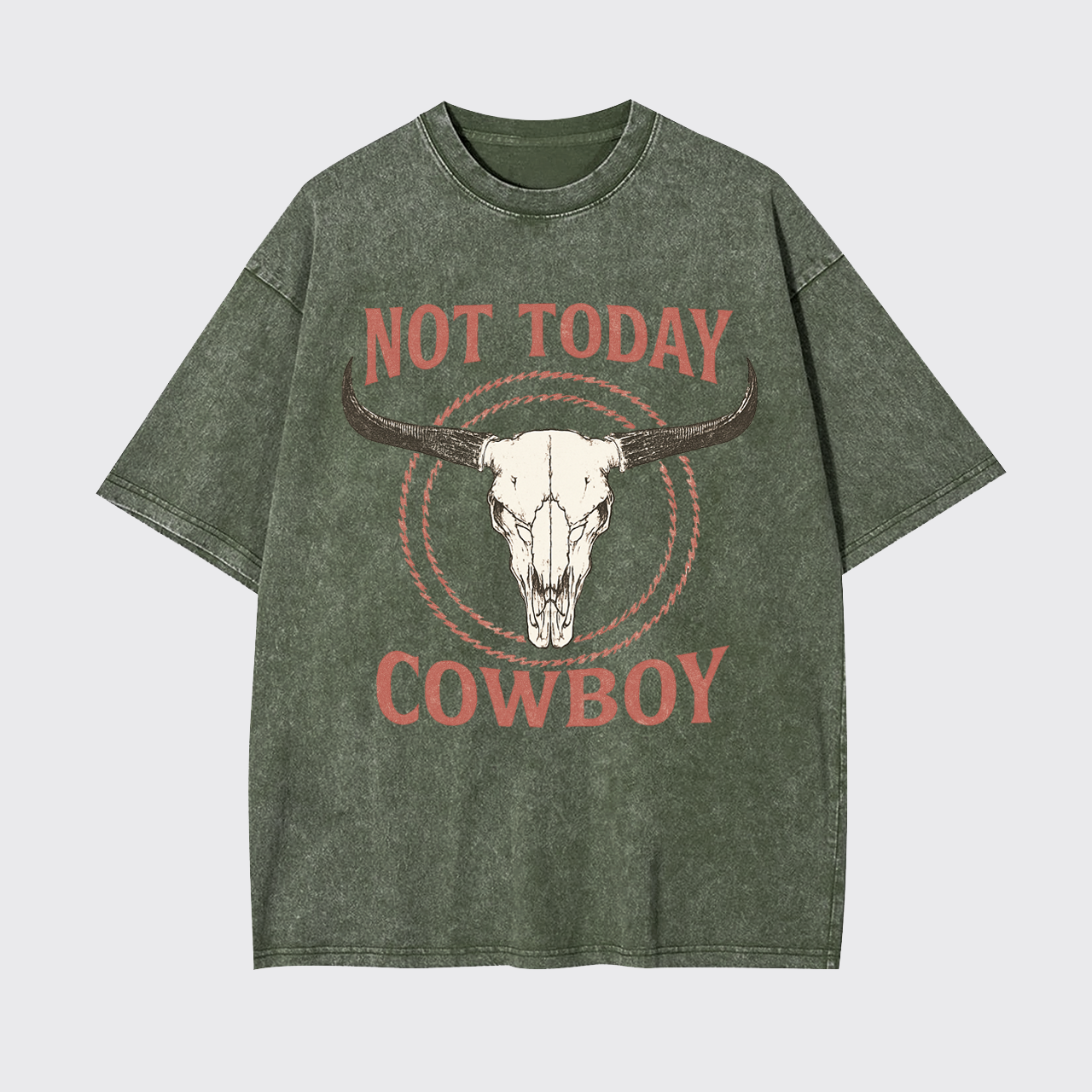 Not Today Cowboy Garment-dye Tees