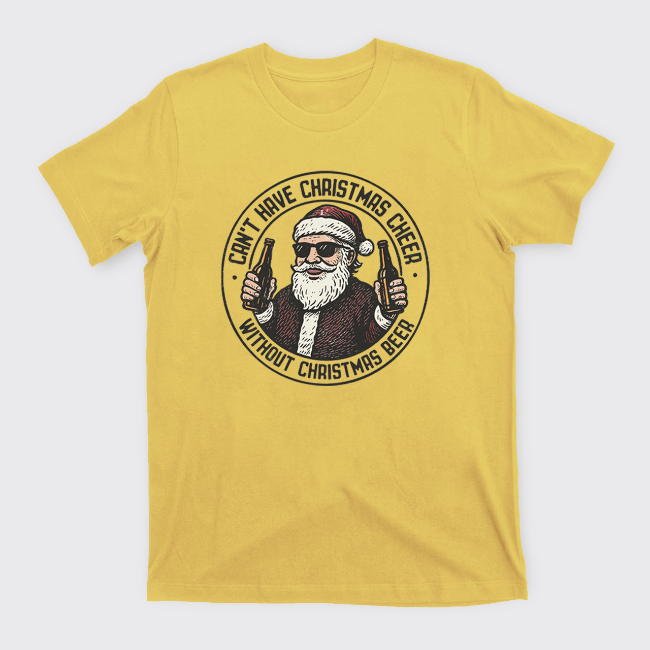 Can’t Have Christmas Cheer Without Christmas T-Shirts