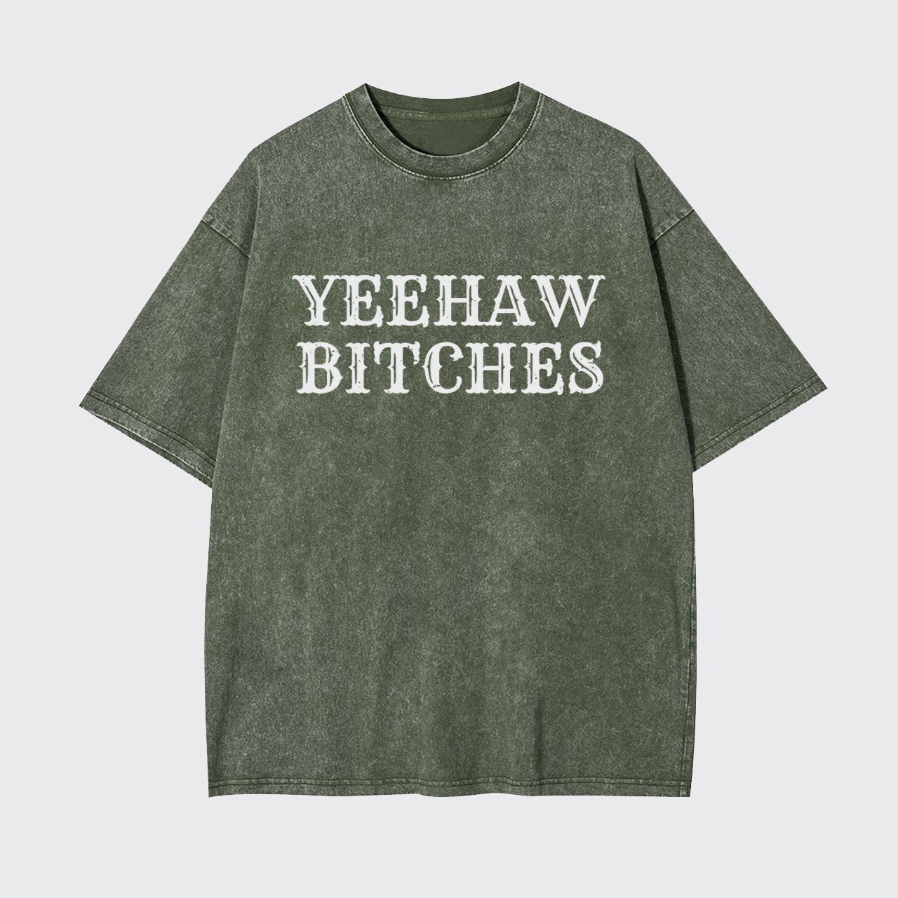 Yeehaw Bitches Garment-dye Tees