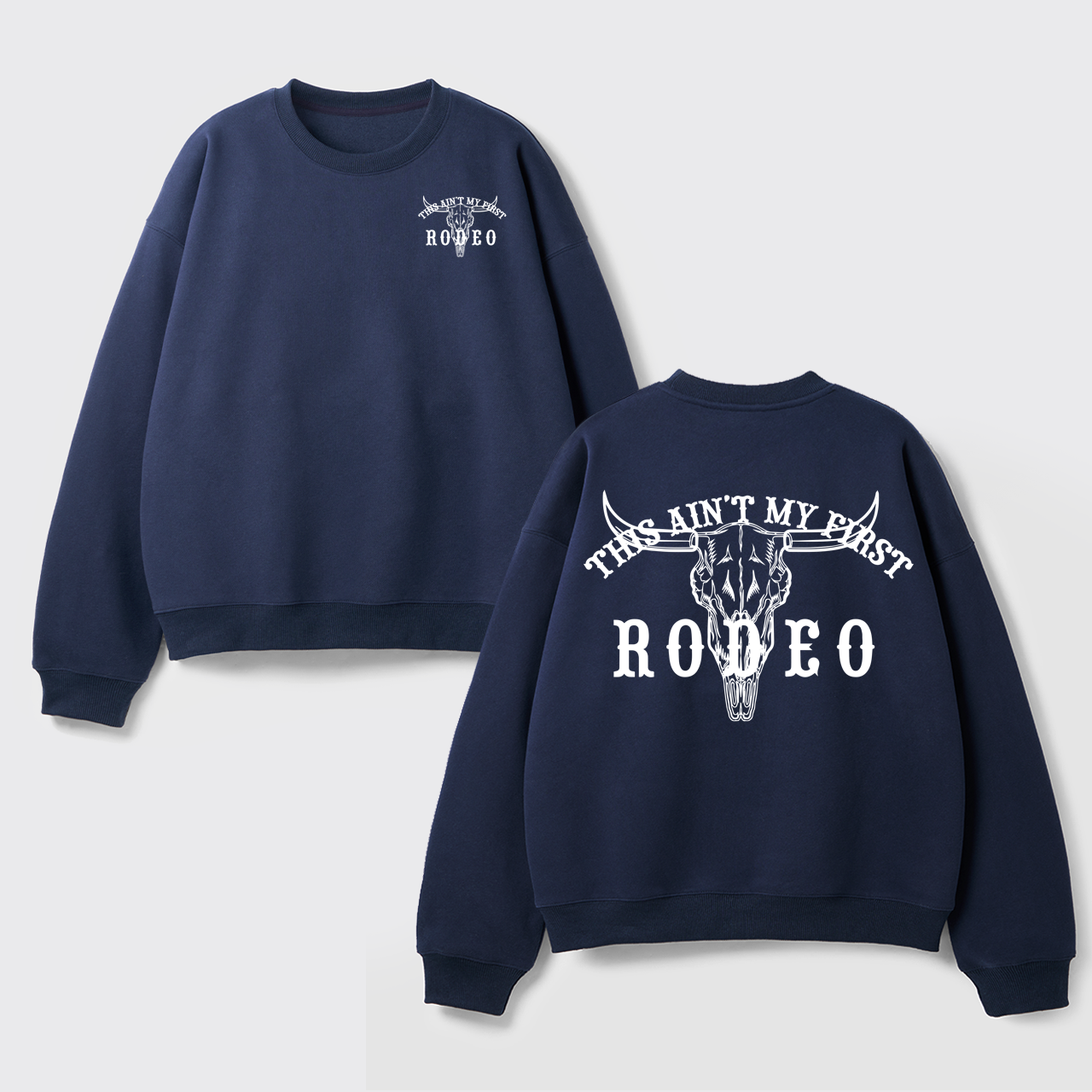 Fleece This Ain't My First Rodeo Sweatshirt