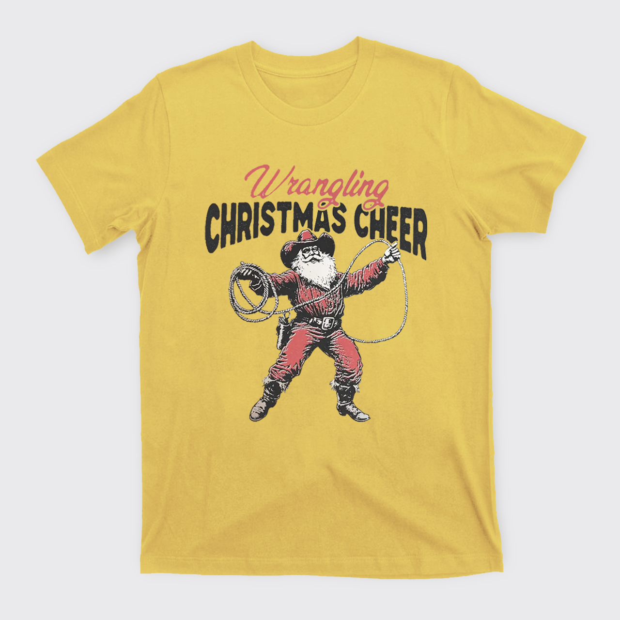 Wrangling Christmas Cheer T-Shirts