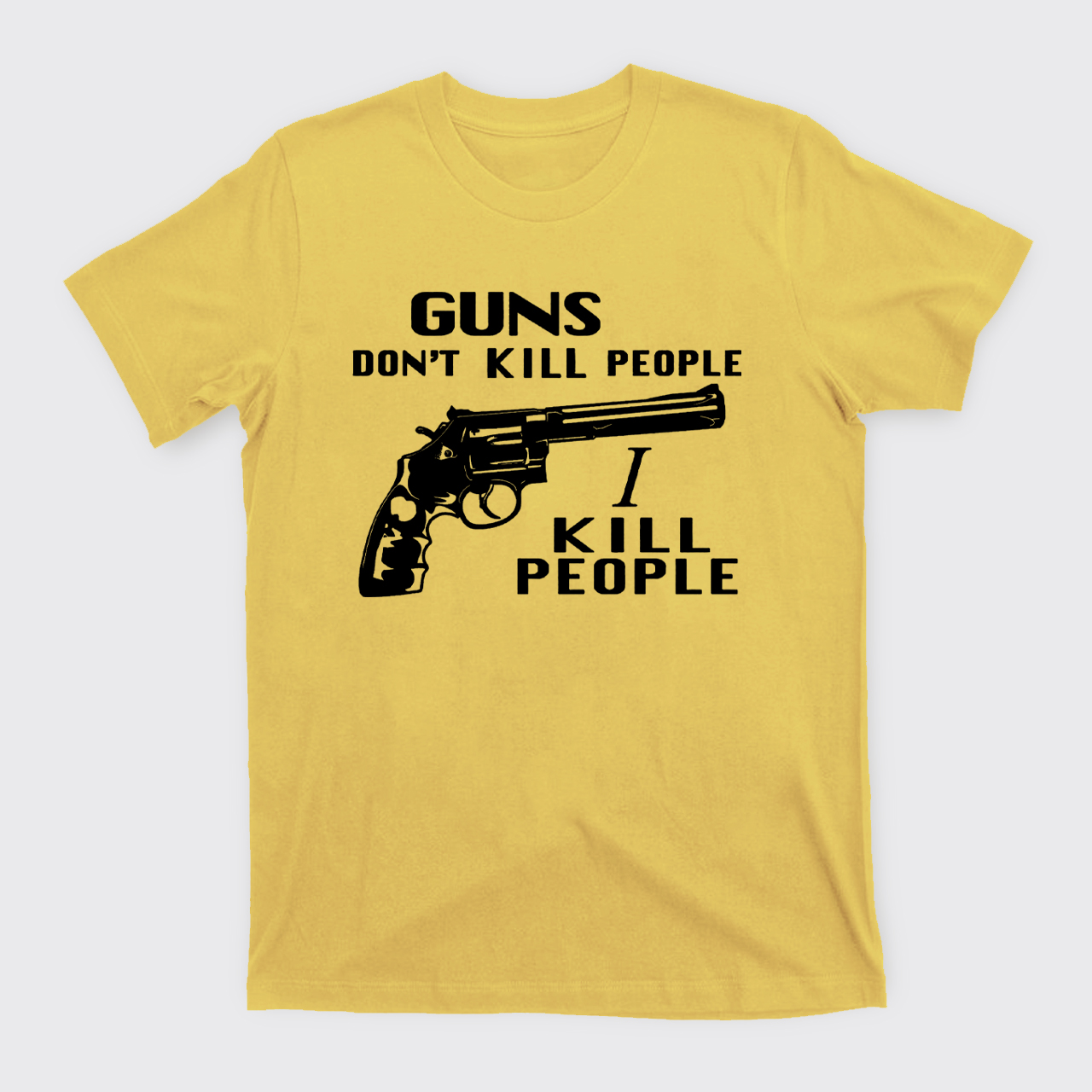 Guns Don't Kill T-Shirts