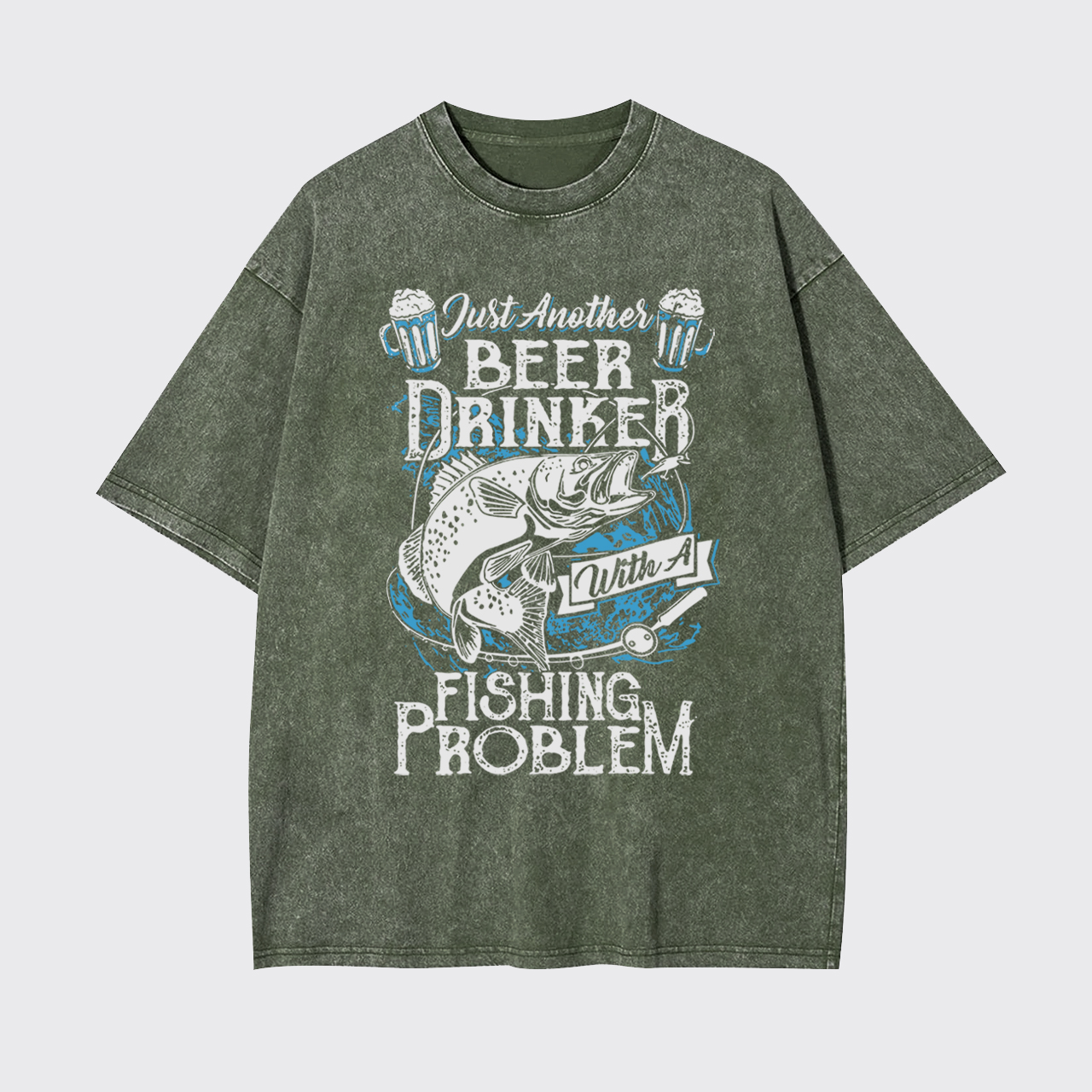 Beer Drinker with a Fishing Problem Garment-dye Tees