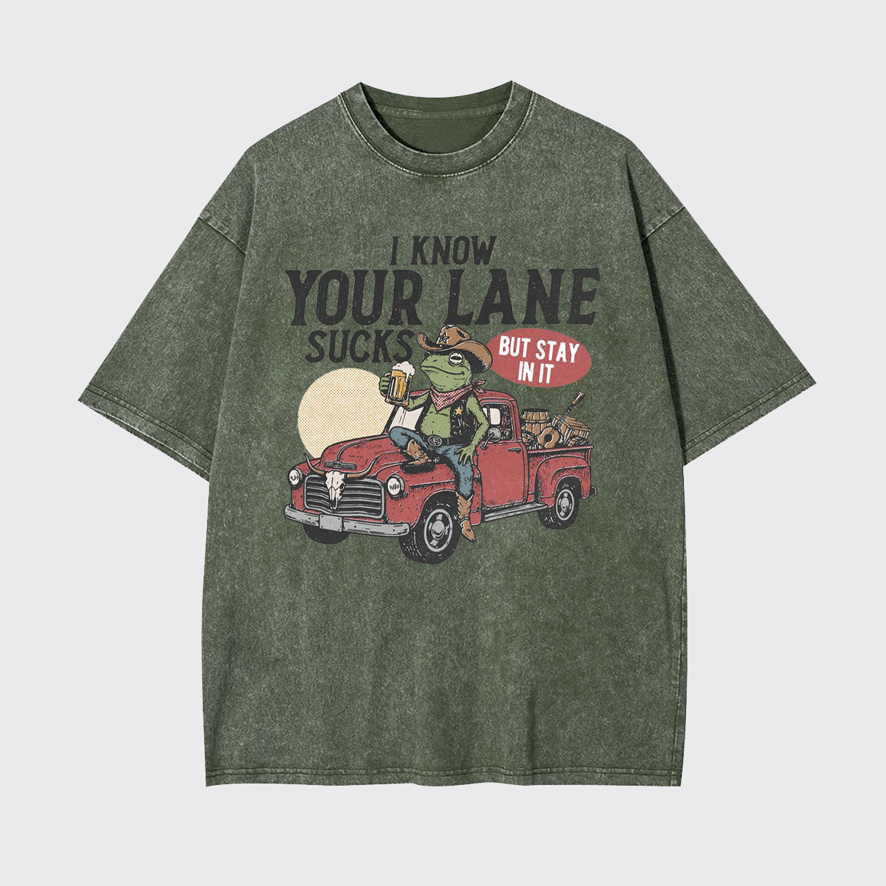I Know Your Lane Sucks But Stay In It Garment-dye Tees