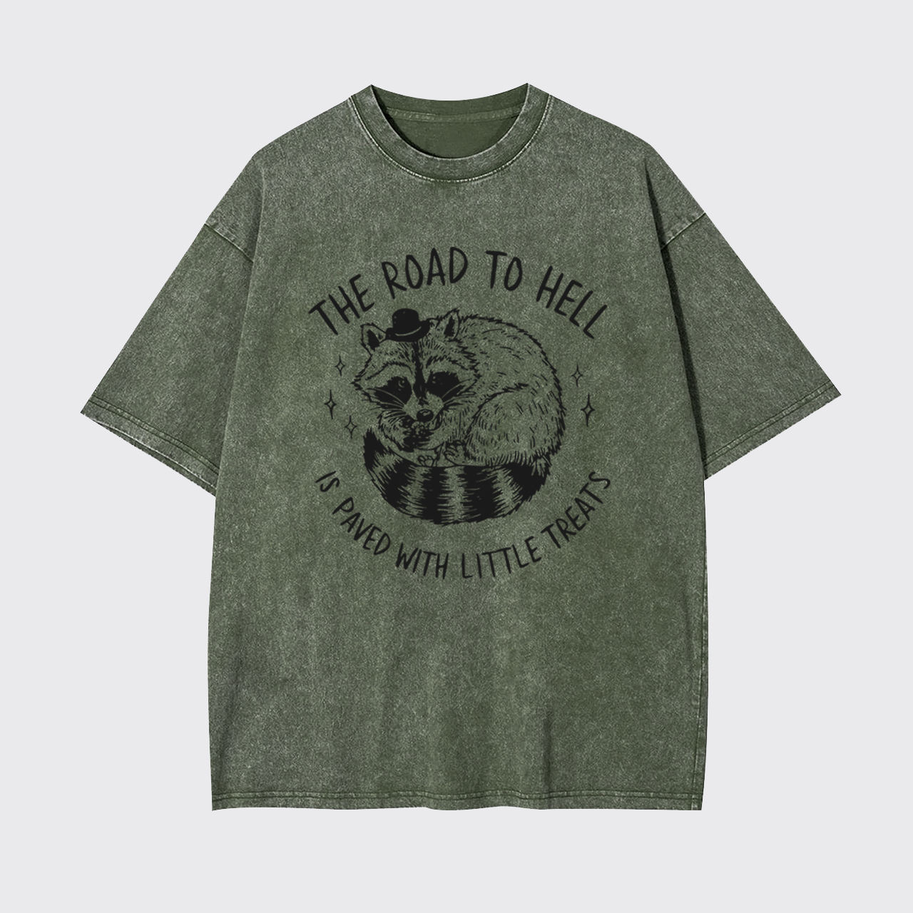 The Road To Hell Is Paved With Little Treats Garment-dye Tees