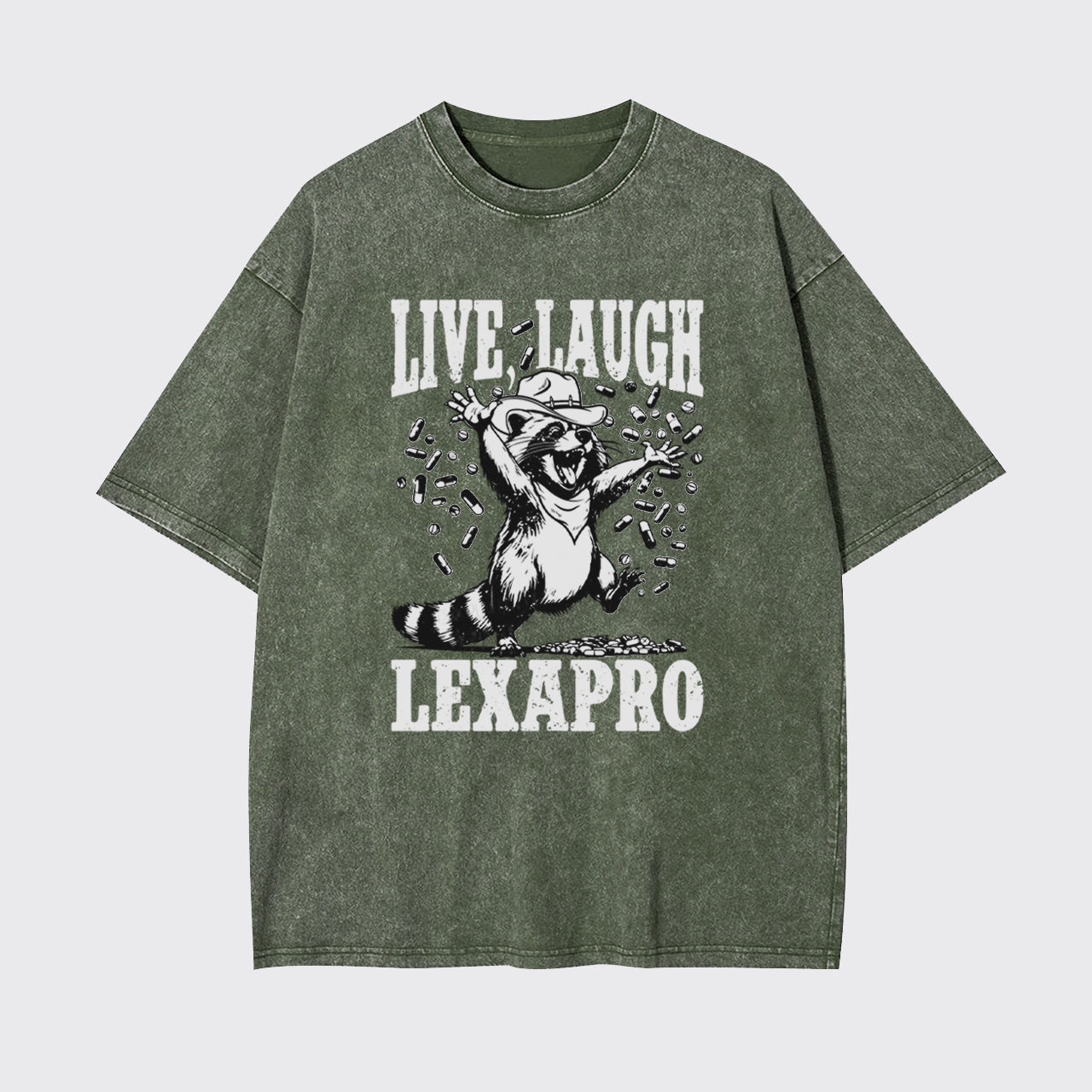 Mental Health-Live Laugh Lexapro Garment-dye Tees