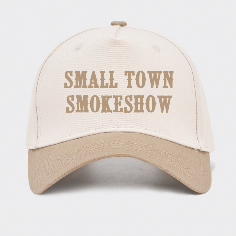 Small Town Smokeshow Baseball Cap